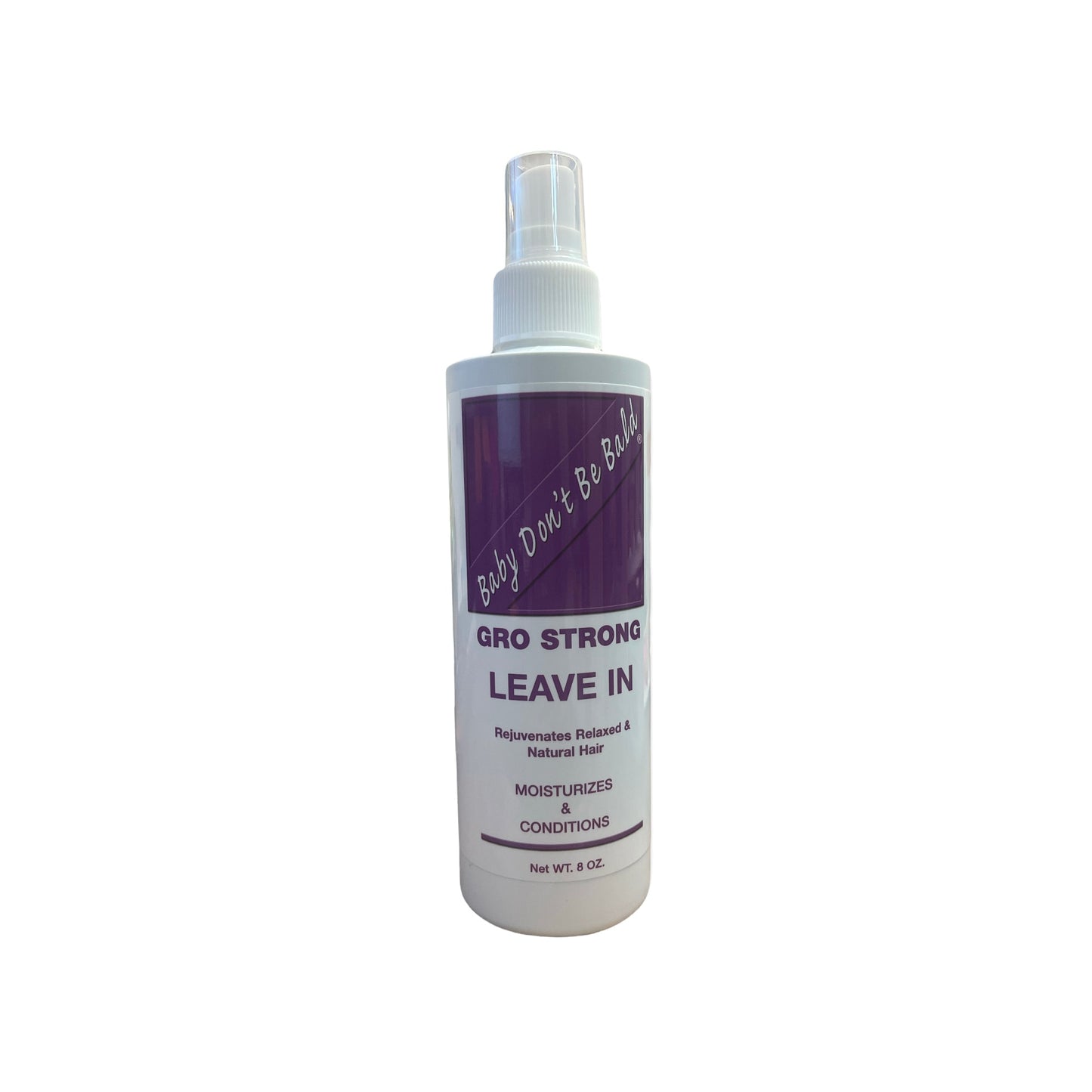 Baby Dont Be Bald - Gro Strong Leave In 8 oz.